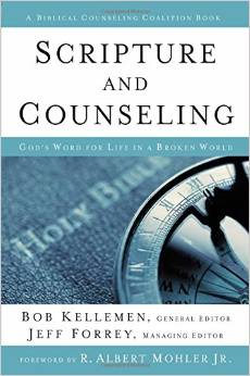 Scripture and Counseling: God's Word for Life in a Broken World book cover
