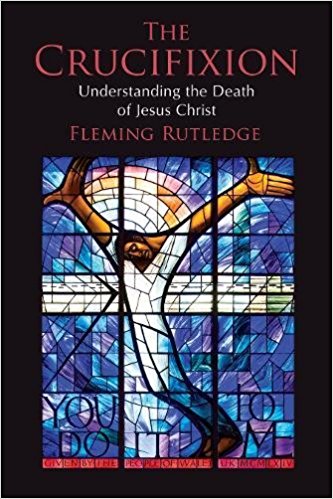 the crucifixion understanding the death of jesus christ book cover