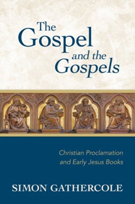book cover for the gospel and the gospels